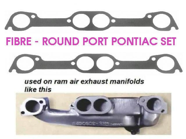 Exhaust Manifold Gasket: Pontiac Set: SD & Ram Air (Round Port) - FIBRE