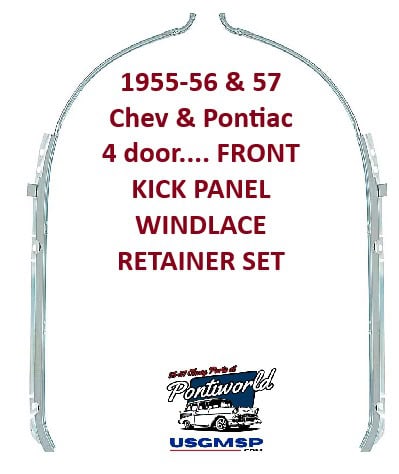 Windlace RETAINER Set: 55, 56, 57 Chev / Pontiac 4 door pair
