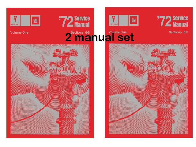 1972 Pontiac Service Manual (GM)  TWO MANUAL SET  - 1972