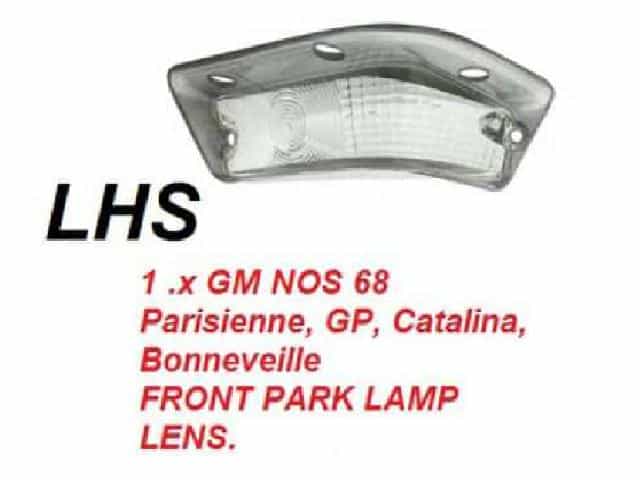 68 Pontiac Full Size - FRONT PARK LENS LHS GM NOS