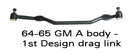 Drag Link: 64-65 A body - 1st Design 13/16th - 22mm