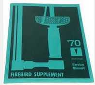 70 Firebird Manual Suppliment