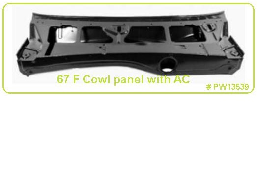 Cowl Panel bulkhead: 67 W/AC