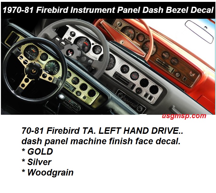 1970-81 Trans Am Dash Panel LHD Face Decal - 4 Hole type