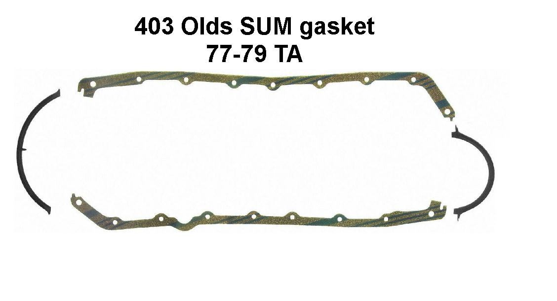 Sump Gasket: Olds 403 V8 kit (77-79)