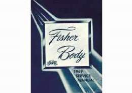 Fisher Body manual: 1969 GM